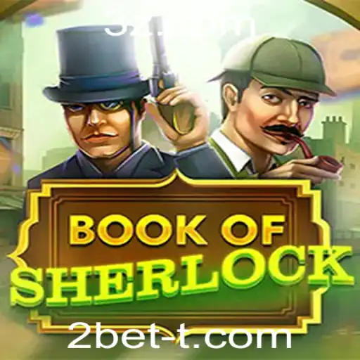2bet - Início de uma Aventura Cativante: BookOfSherlock e o Mundo de 2bet