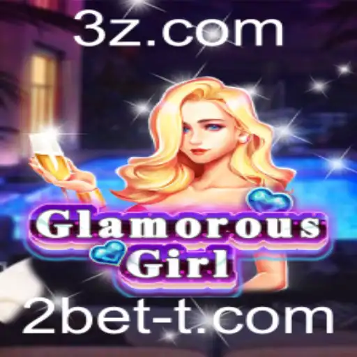 2bet - Descubra o Fascinante Mundo de GlamorousGirl: Um Jogo Revolucionário