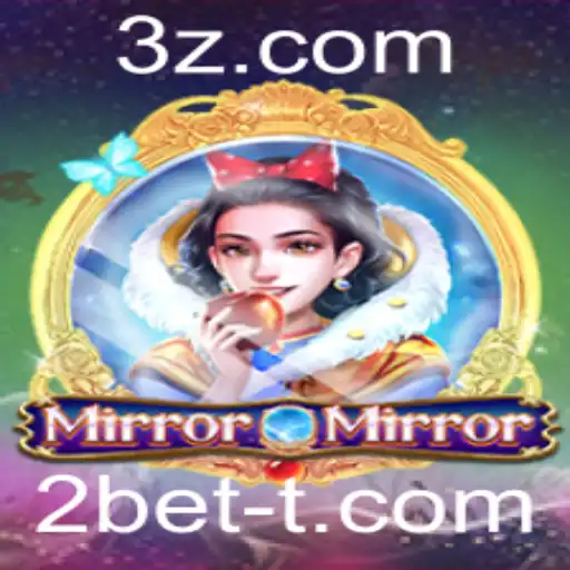 2bet - Descubra o Envolvente Mundo do Jogo MirrorMirror